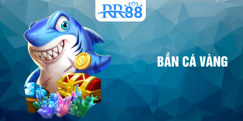 bắn cá vàng